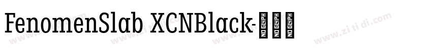 FenomenSlab XCNBlack字体转换